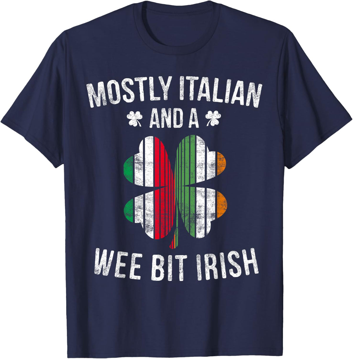 Italian Wee Bit Irish T-Shirt Italy Patrick Day Gifts T-Shirt - Navy Blue