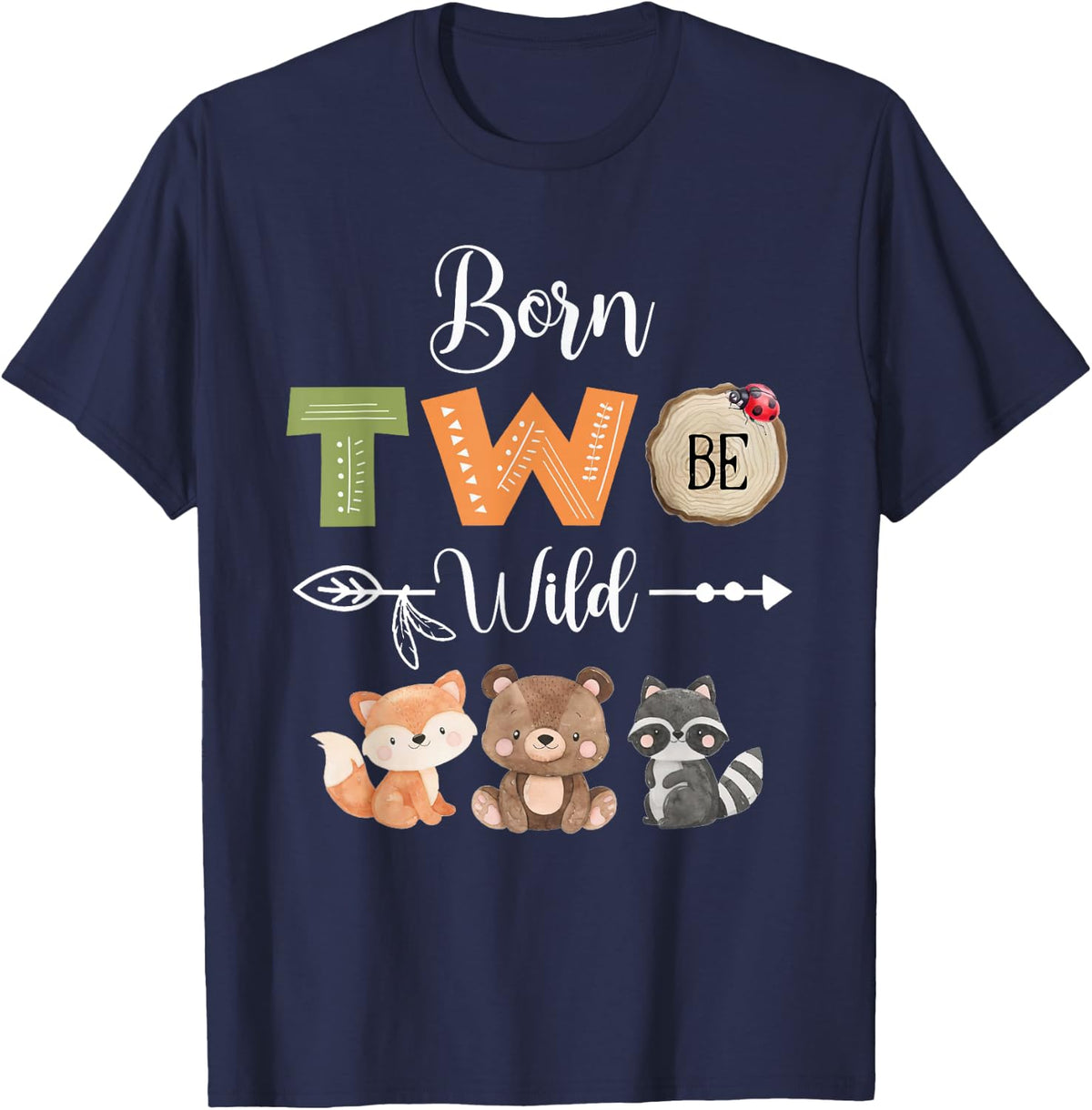 Born Two Be Wild Woodland Wild Child 2nd Birthday 2 Year Old T-Shirt - Navy Blue