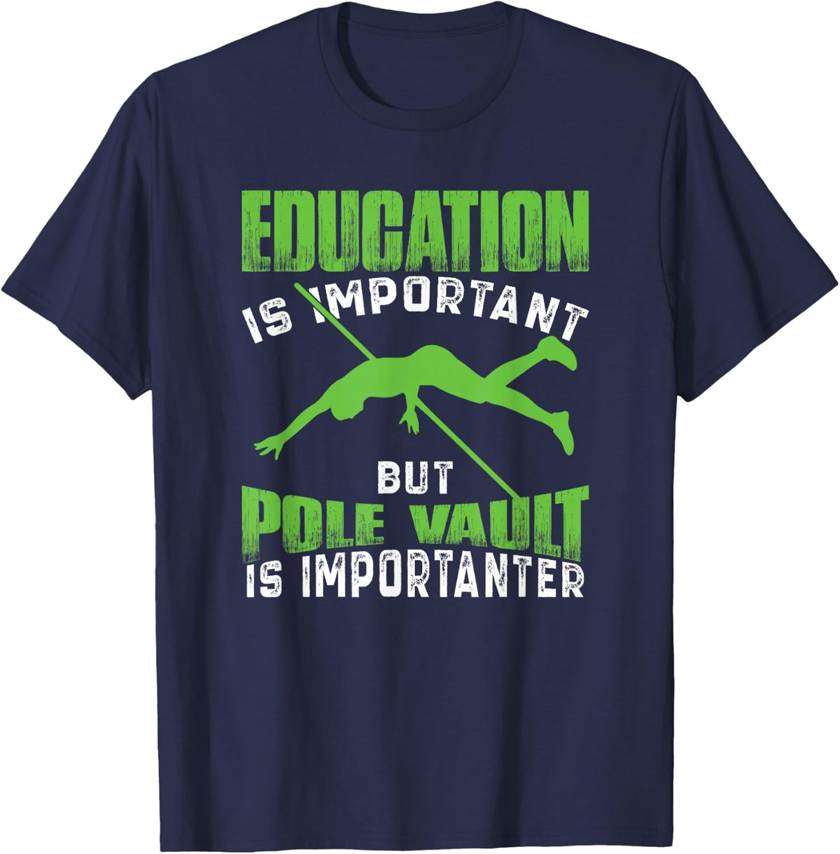Pole Vault Designs Track And Field Pole Vaulter T-Shirt - Navy Blue