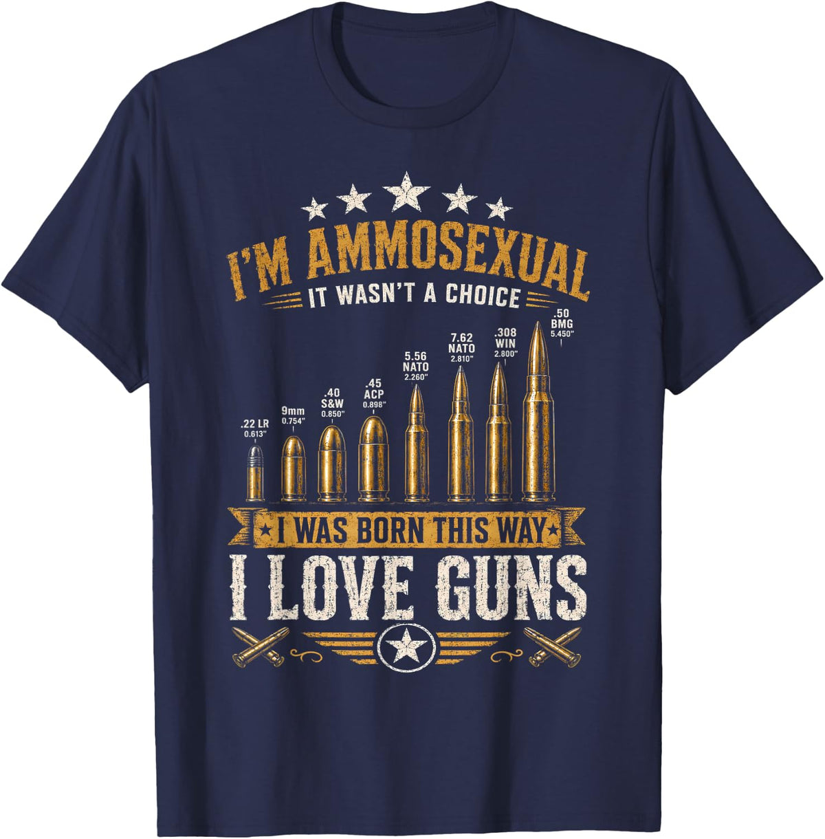 Funny I'm Ammosexual Guns Lover Humor T-Shirt - Navy Blue