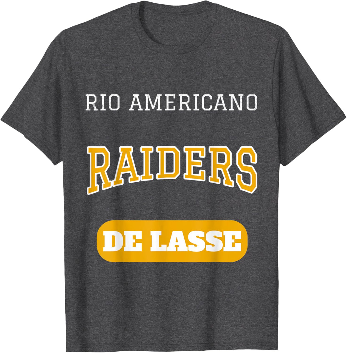 Rio Americano Teacher De Lasse T-Shirt for Men Women - Dark Heather Grey