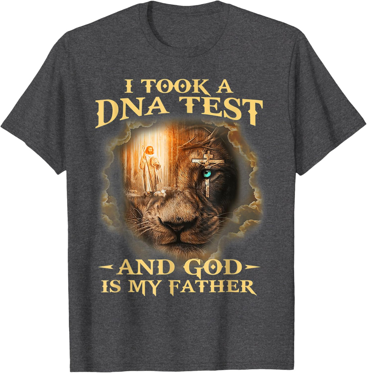 I Took A Dna Test And God Is My Father Easter Day T-Shirt - Dark Heather Grey