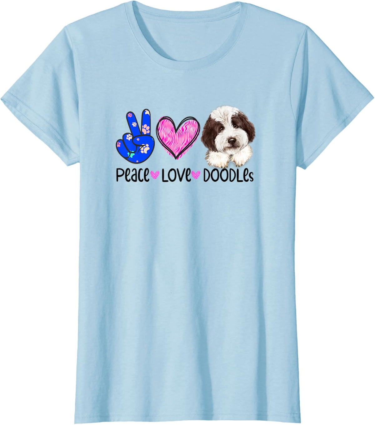 Peace Love Doodles Brown White Goldendoodle Dog Labradoodle T-Shirt - Baby Blue