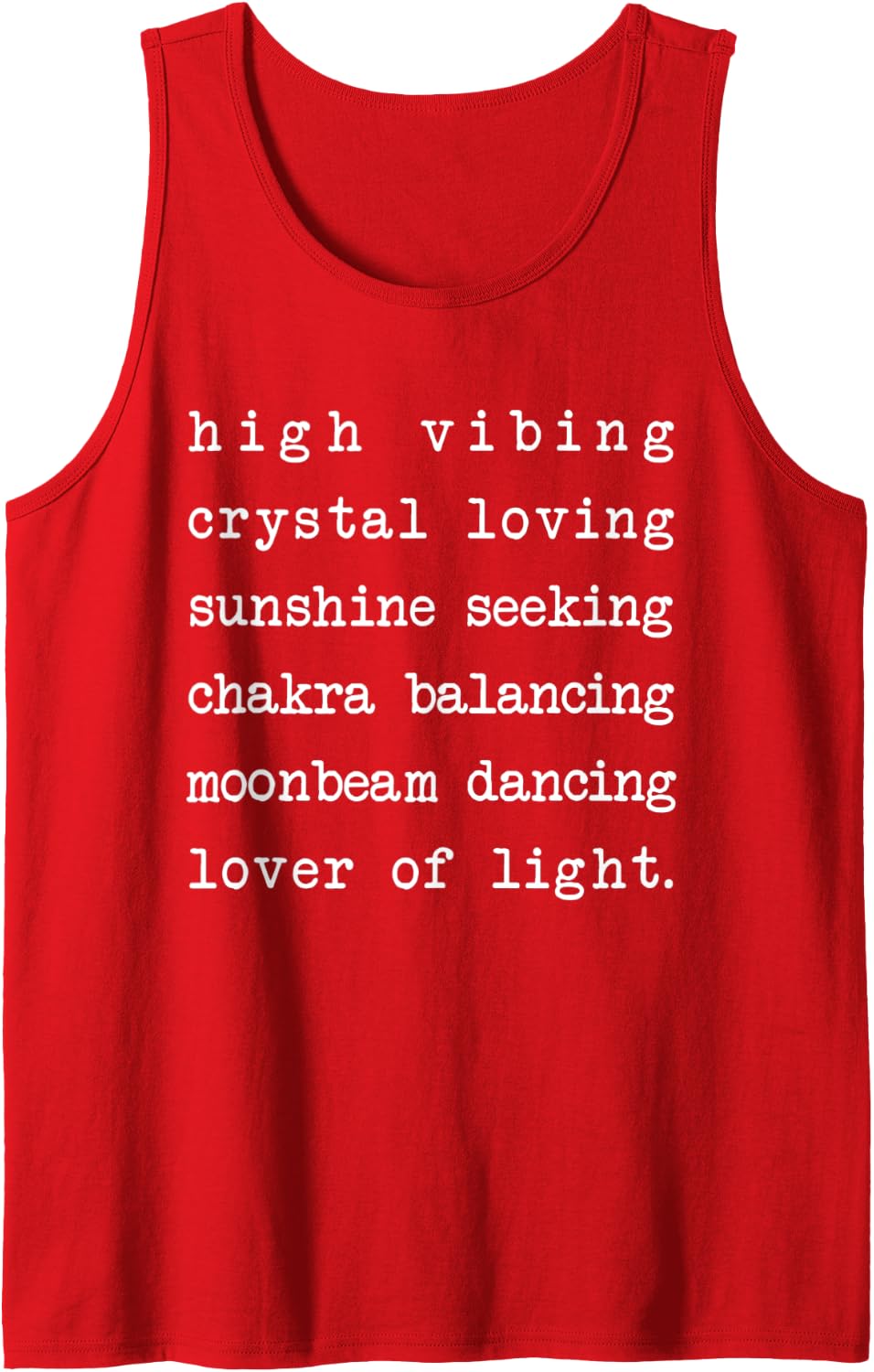 high vibing crystal loving sunshine seeking chakra balancing Tank Top - Red