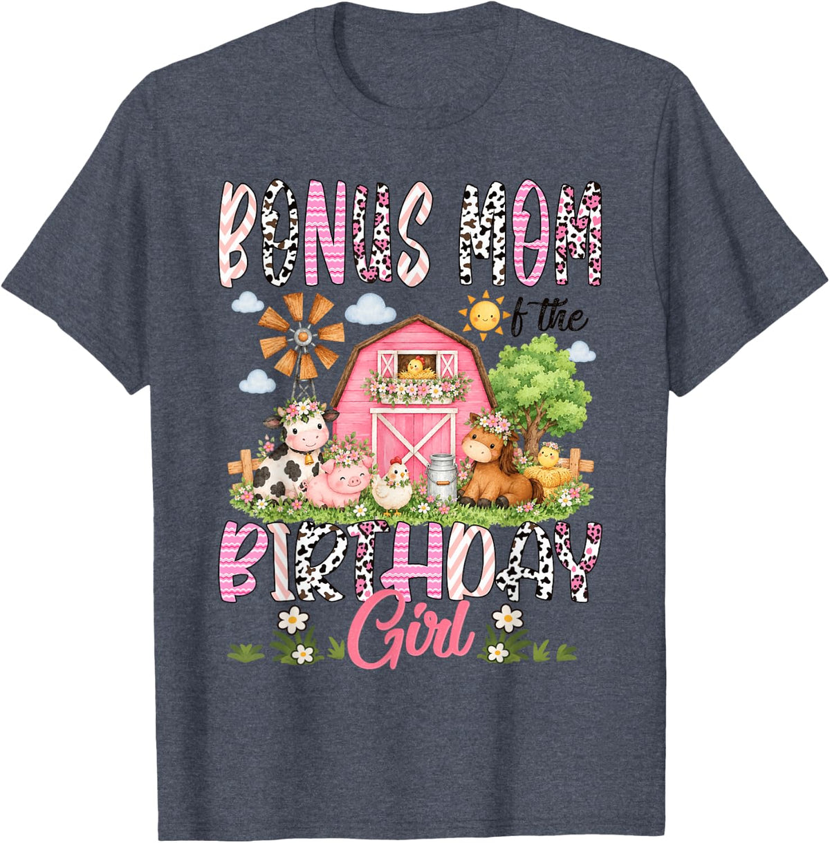 Bonus Mom of The Birthday Girl Pink Farm Cow Animals Lover T-Shirt - Heather Blue