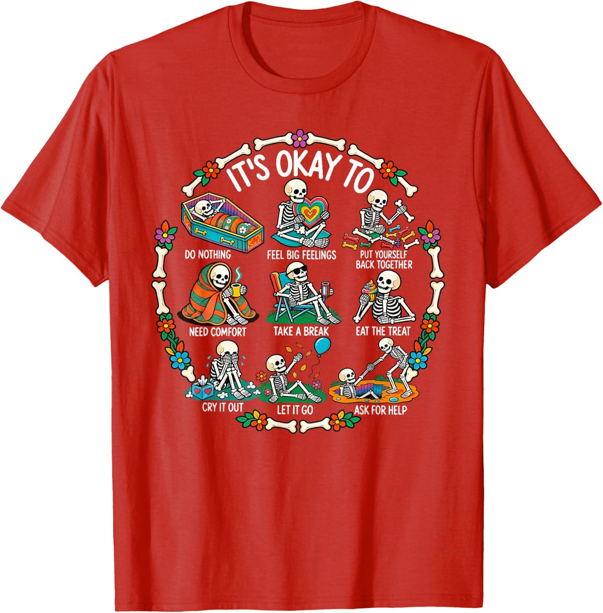It's Okay to Mental Health Skeleton Burnout Social Worker T-Shirt - Red