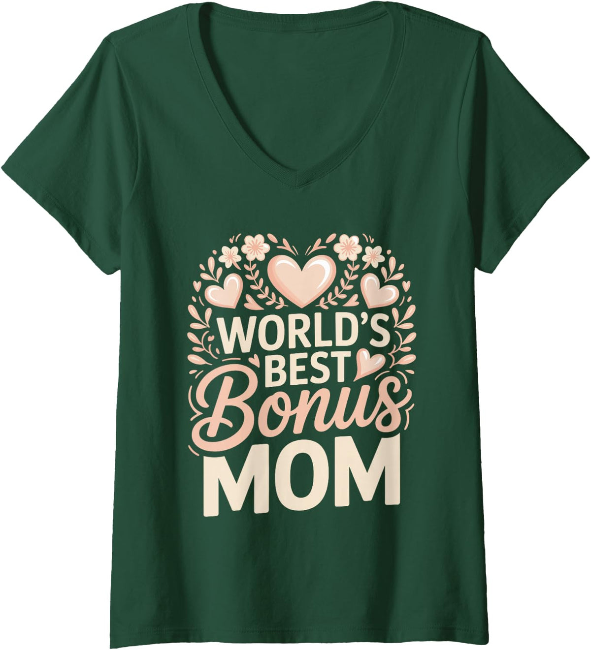 Women's World's Best Bonus Mom Stepmom V-Neck T-Shirt - Dark Green