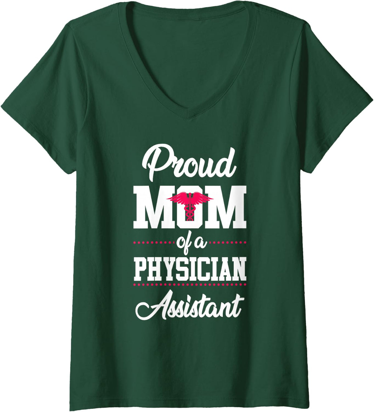 Women's Doctor Assistant Proud Mum V-Neck T-Shirt - Dark Green