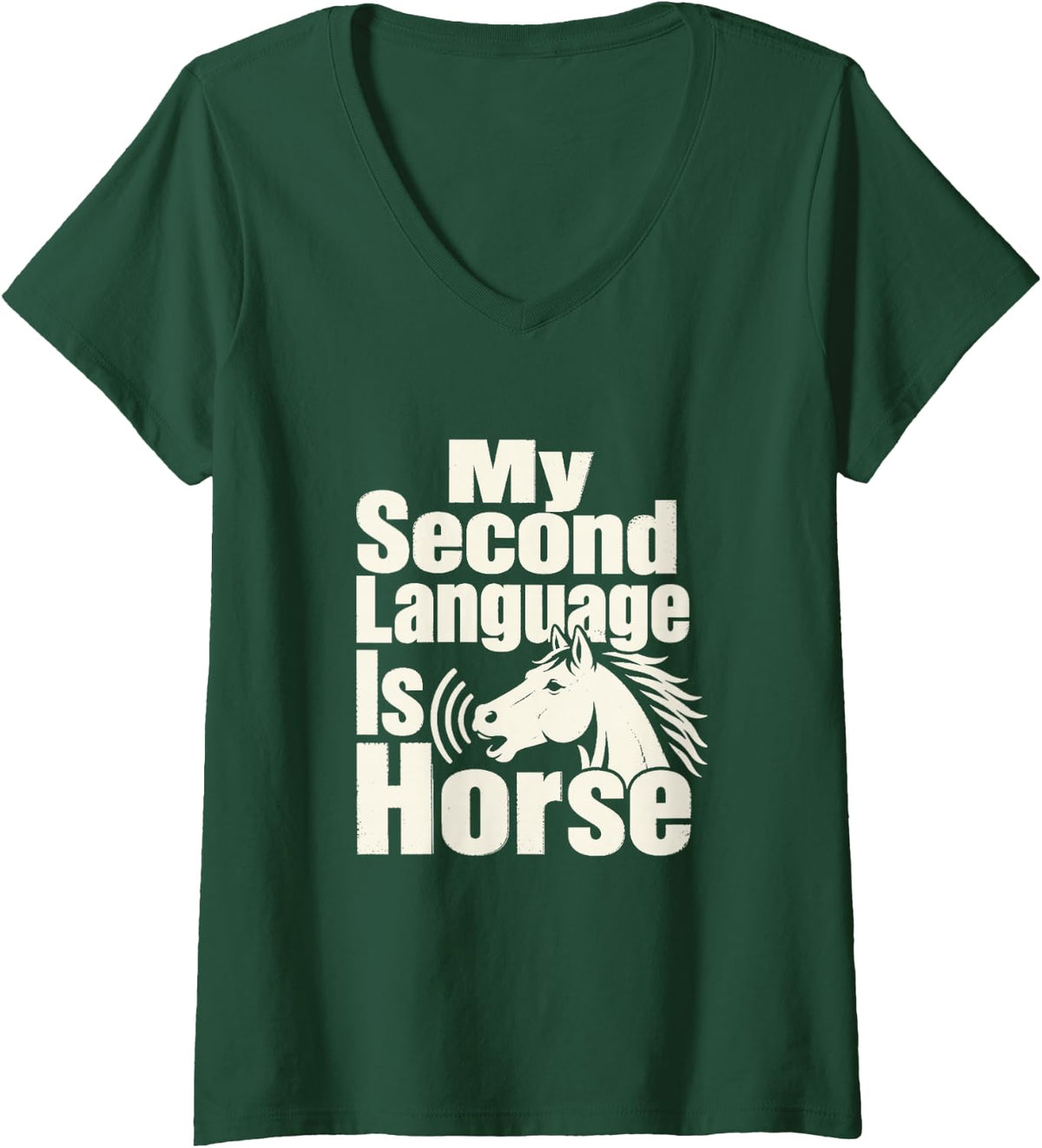Women's Horse Girl Horseback Riding Lover Humor V-Neck T-Shirt - Dark Green
