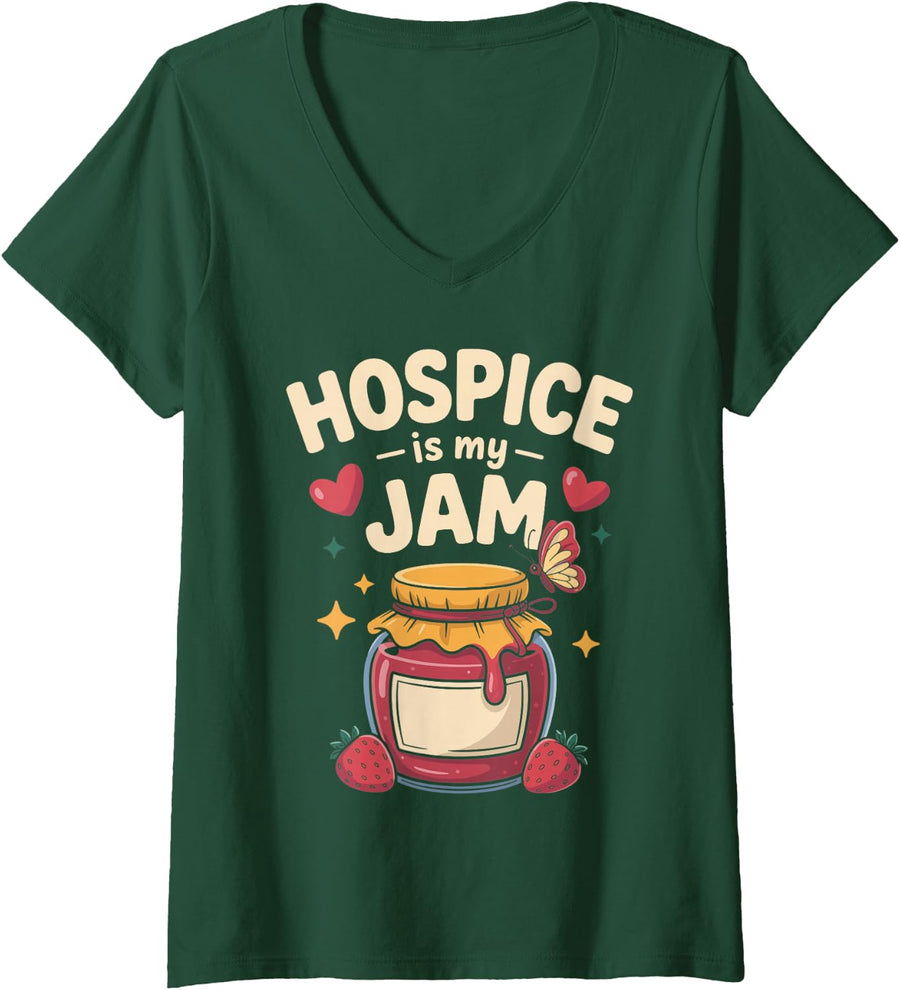 Women's Hospice is My Jam Nurse Palliative Care V-Neck T-Shirt - Dark Green