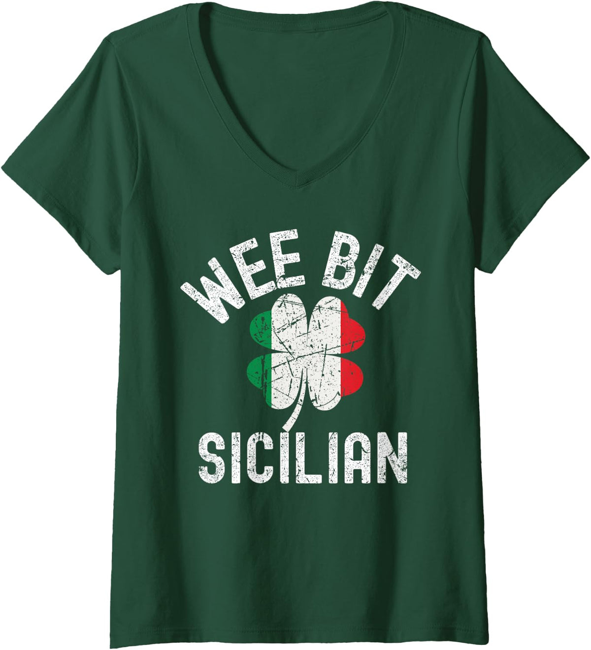 Women's Wee Bit Sicilian Clover Saint Patricks Day Design V-Neck T-Shirt - Dark Green
