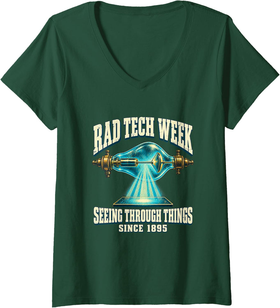 Women's Rad Tech Week Seeing Through Things Since 1895 Radiology V-Neck T-Shirt - Dark Green