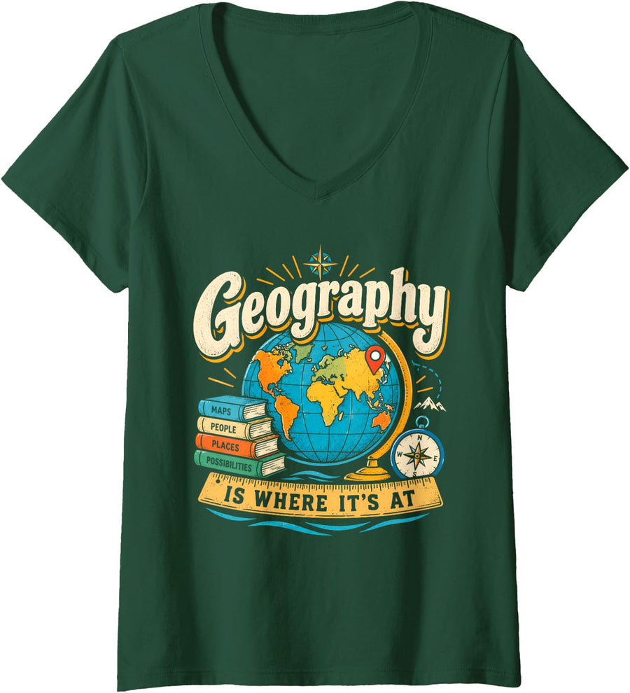 Women's Geography is Where It's At Geography Teacher Retro V-Neck T-Shirt - Dark Green
