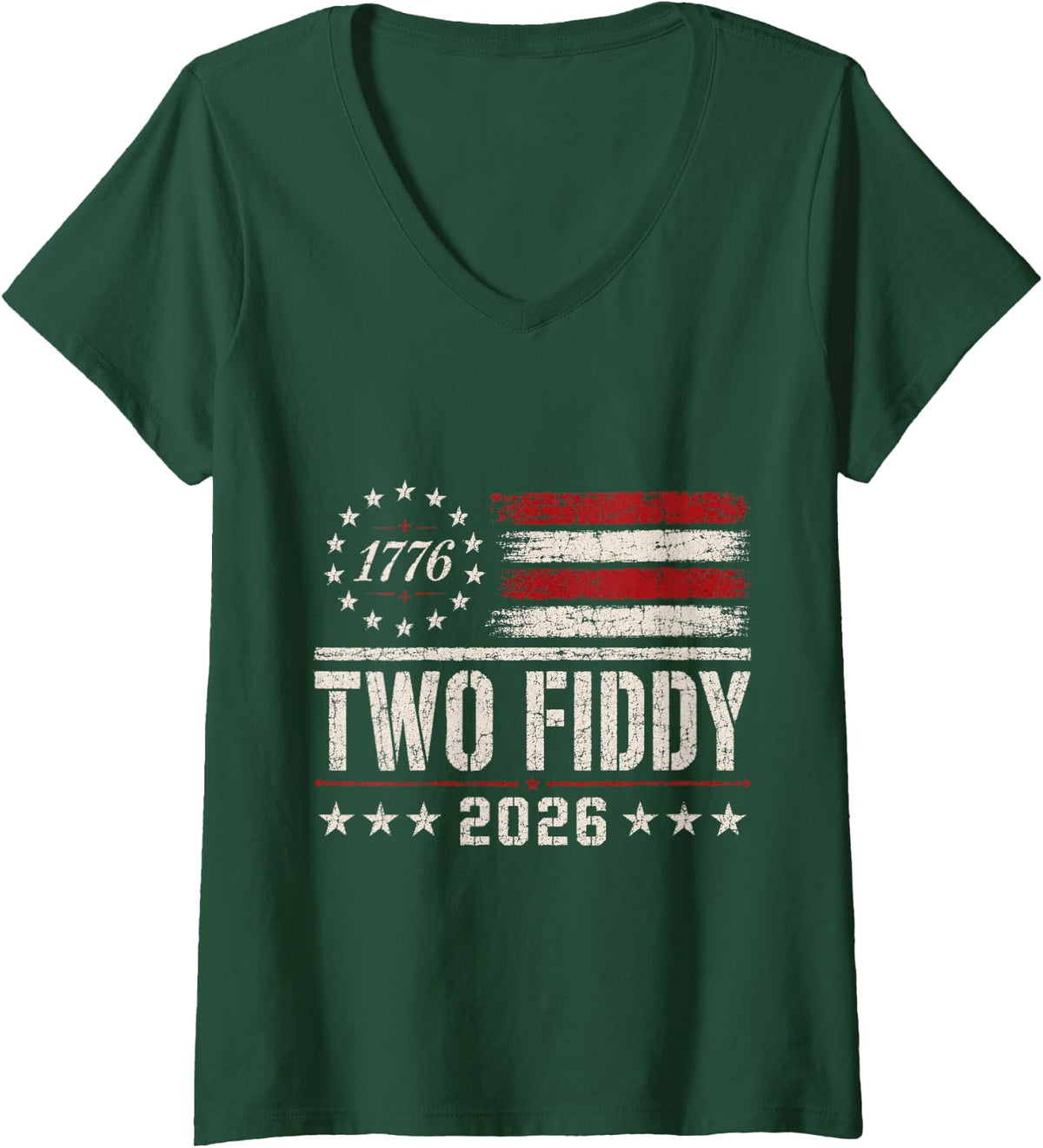 Women's Two Fiddy 2026 America 250 Distressed Flag 4th of July V-Neck T-Shirt - Dark Green