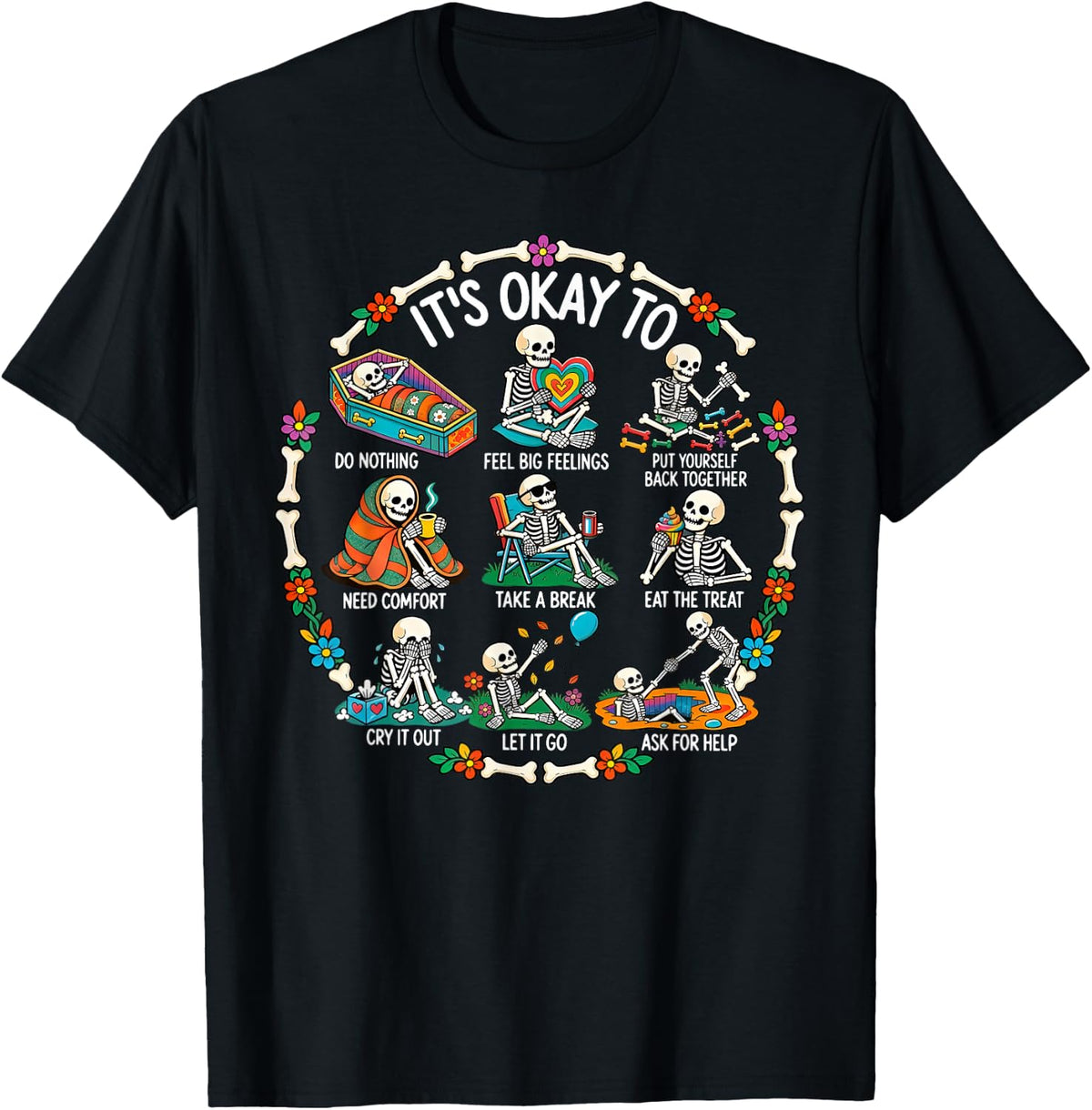It's Okay to Mental Health Skeleton Burnout Social Worker T-Shirt - Black