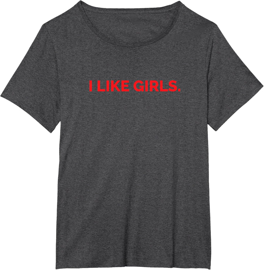 I Like Girls Lesbian Pride Her and Her for Couples & Friends T-Shirt - Dark Heather Grey