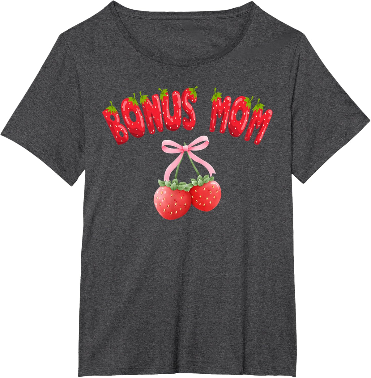 Bonus Mom Strawberry Coquette Bow Birthday Girl Matching T-Shirt - Dark Heather Grey