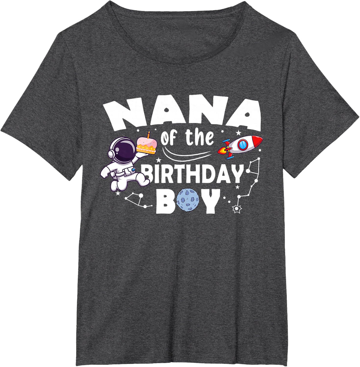 Nana Of The Birthday Astronaut Boy Space Theme T-Shirt - Dark Heather Grey