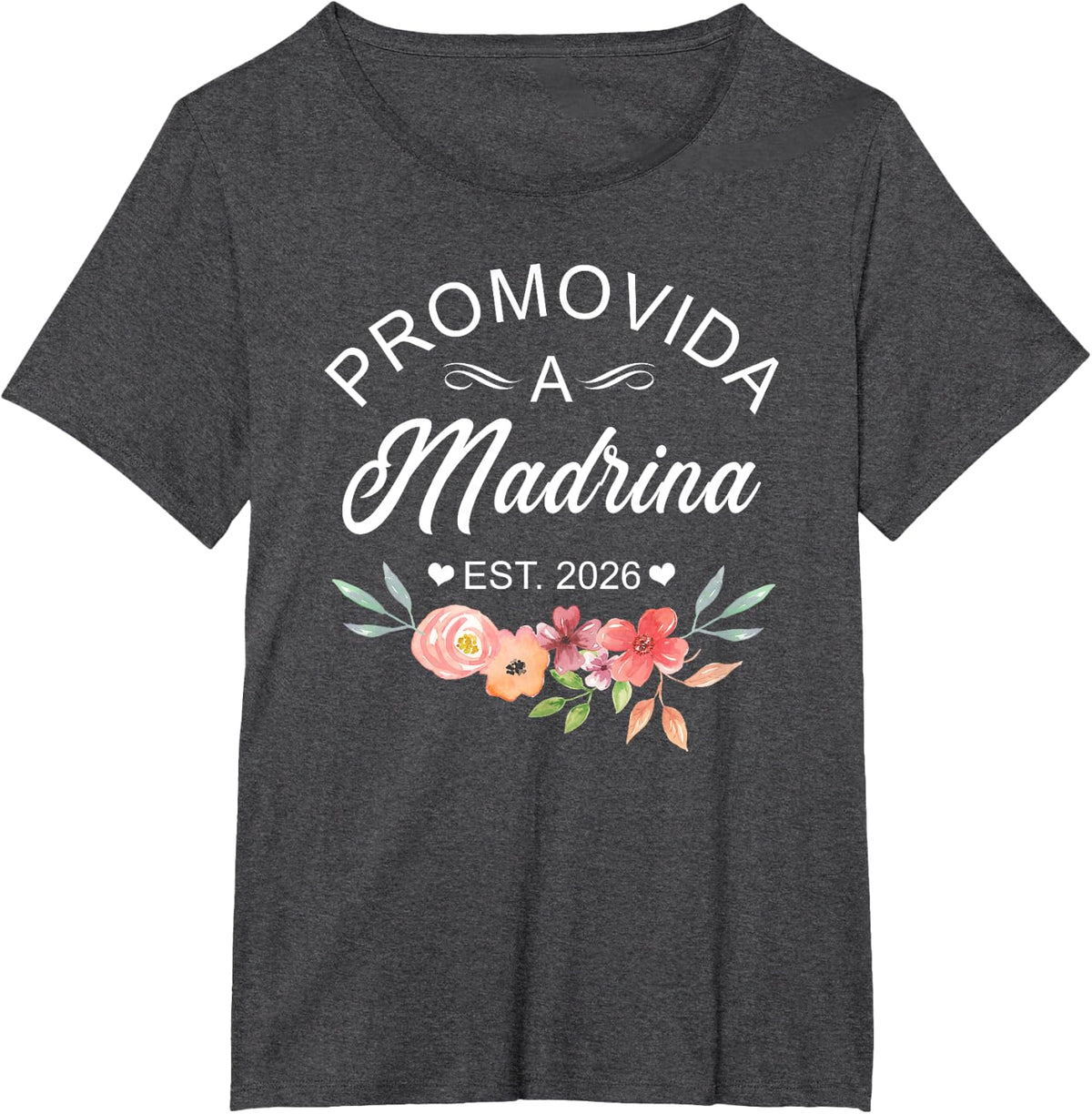 Promovida A Madrina Est. 2026 Spanish Godmother Announcement T-Shirt - Dark Heather Grey