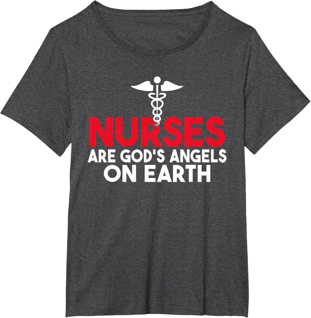 Nurses are Gods Angels on Earth Work Hospital Nursing T-Shirt - Dark Heather Grey