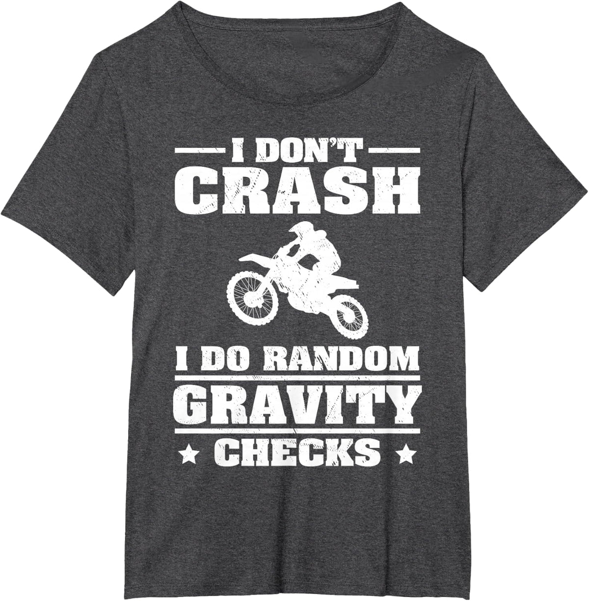 Funny Dirt Bike Gift Men Boy Random Gravity Checks Motocross T-Shirt - Dark Heather Grey