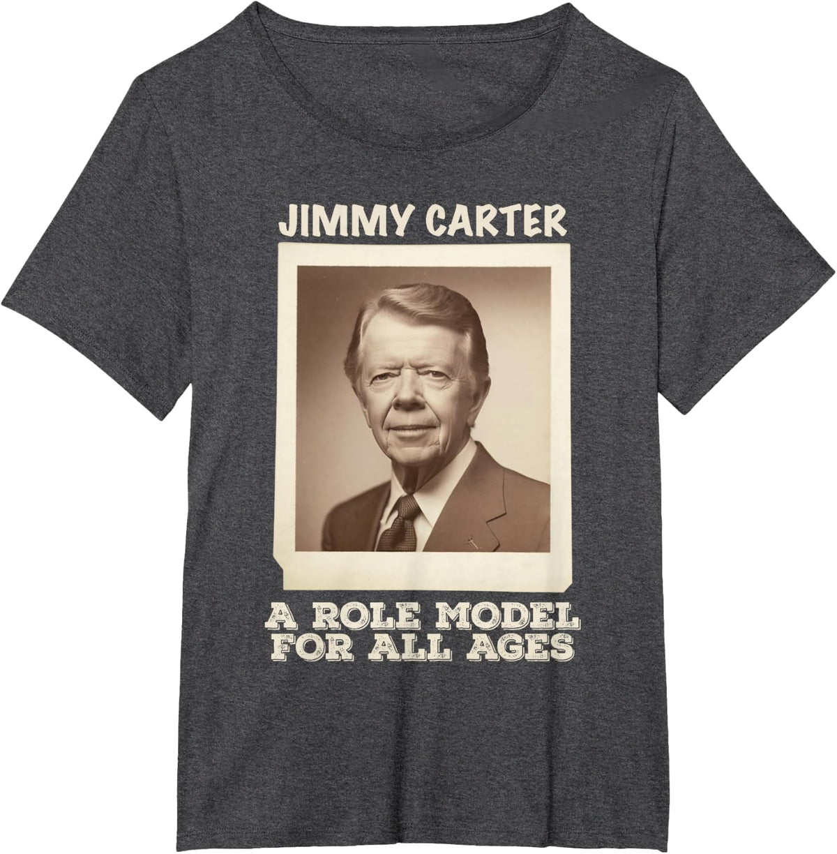 Vintage A Role Model For All Ages Jimmy Carter President T-Shirt - Dark Heather Grey