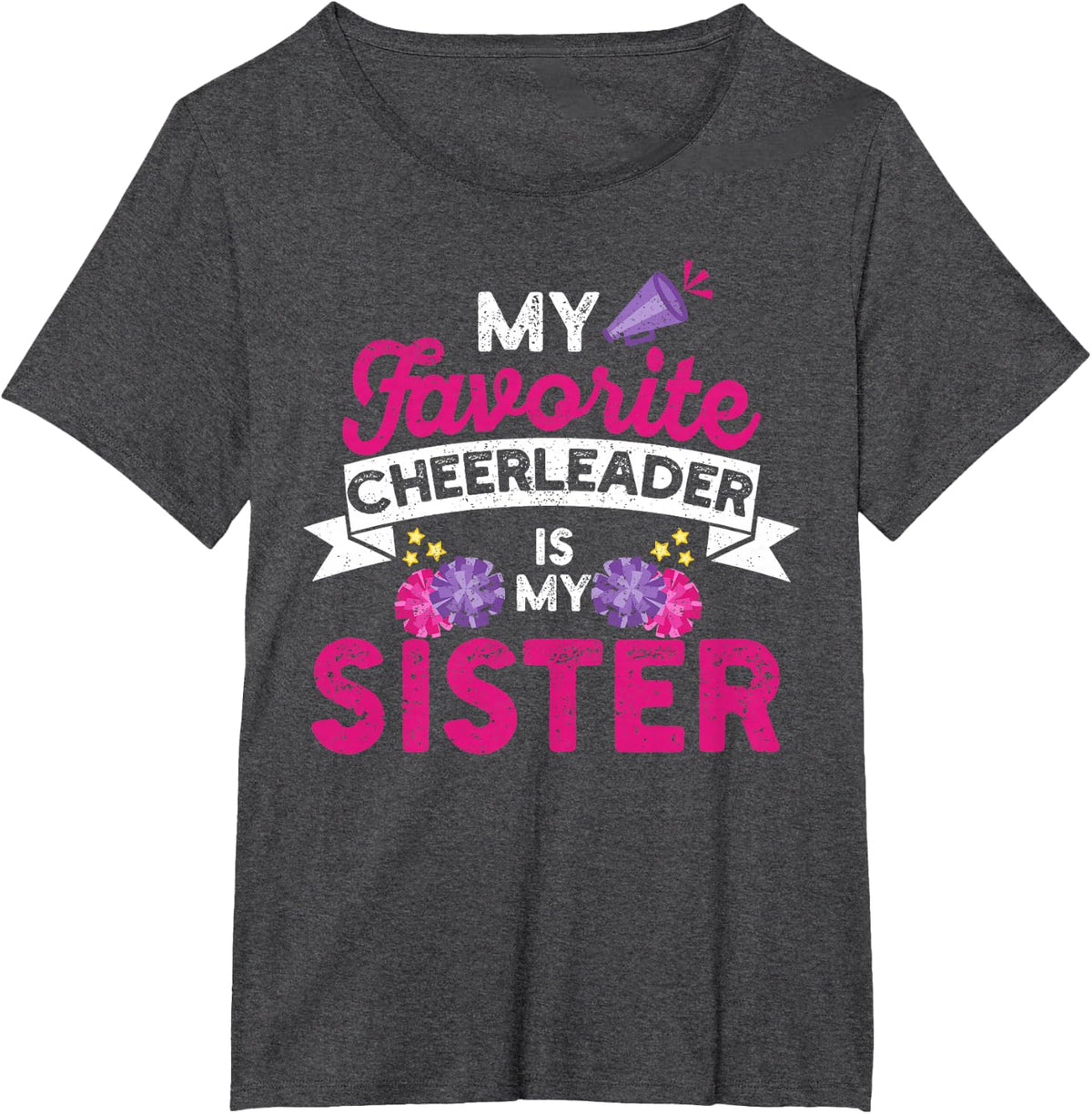 My Favorite Cheerleader is My Sister | Cheer Cheerleading T-Shirt - Dark Heather Grey