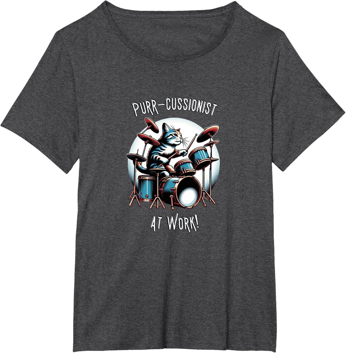 Purr-cussionist At Work / Funny Cat Playing Drums Men Women T-Shirt - Dark Heather Grey