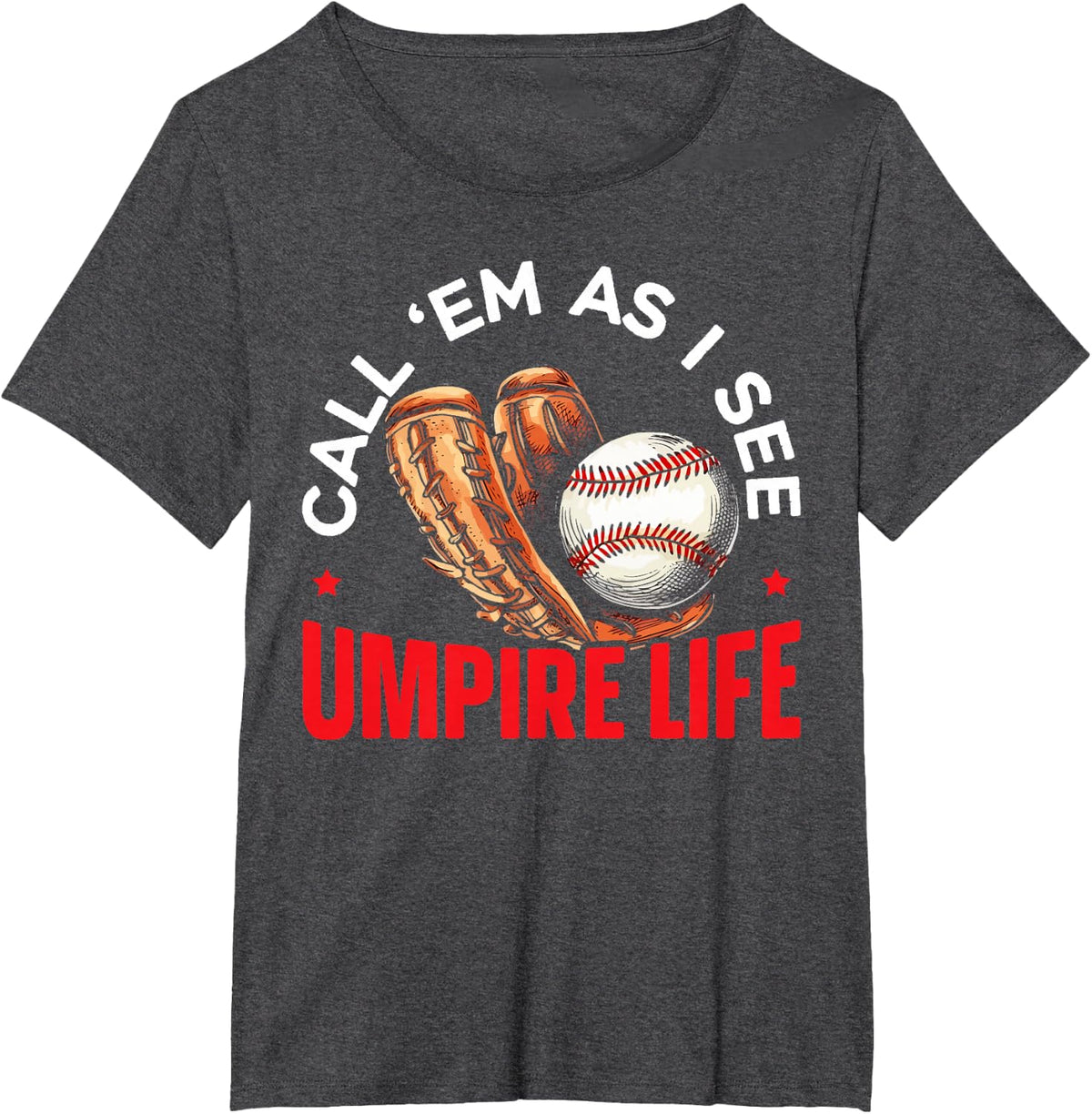 Baseball Umpire Baseball Player Baseball Team Sport T-Shirt - Dark Heather Grey