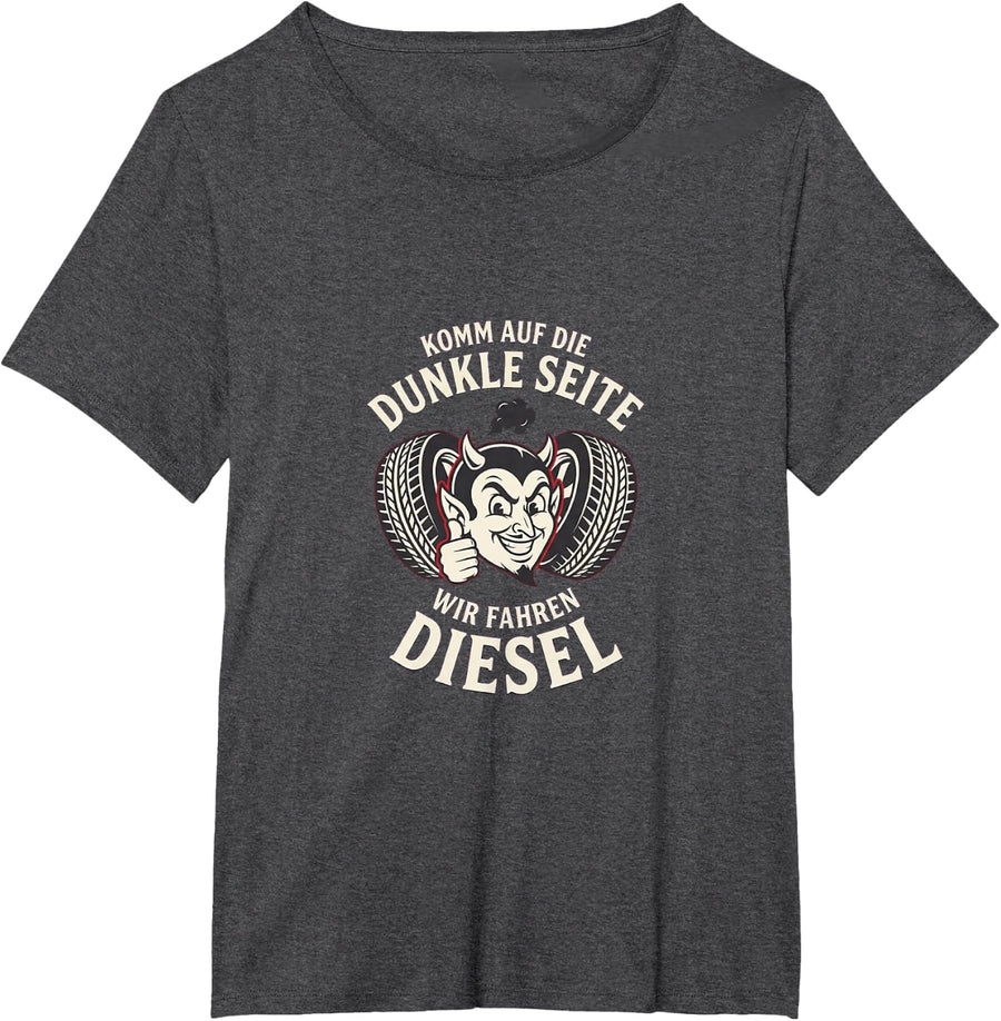 Come to The Dark Side We Drive Diesel Funny Devil Shirt T-Shirt - Dark Heather Grey