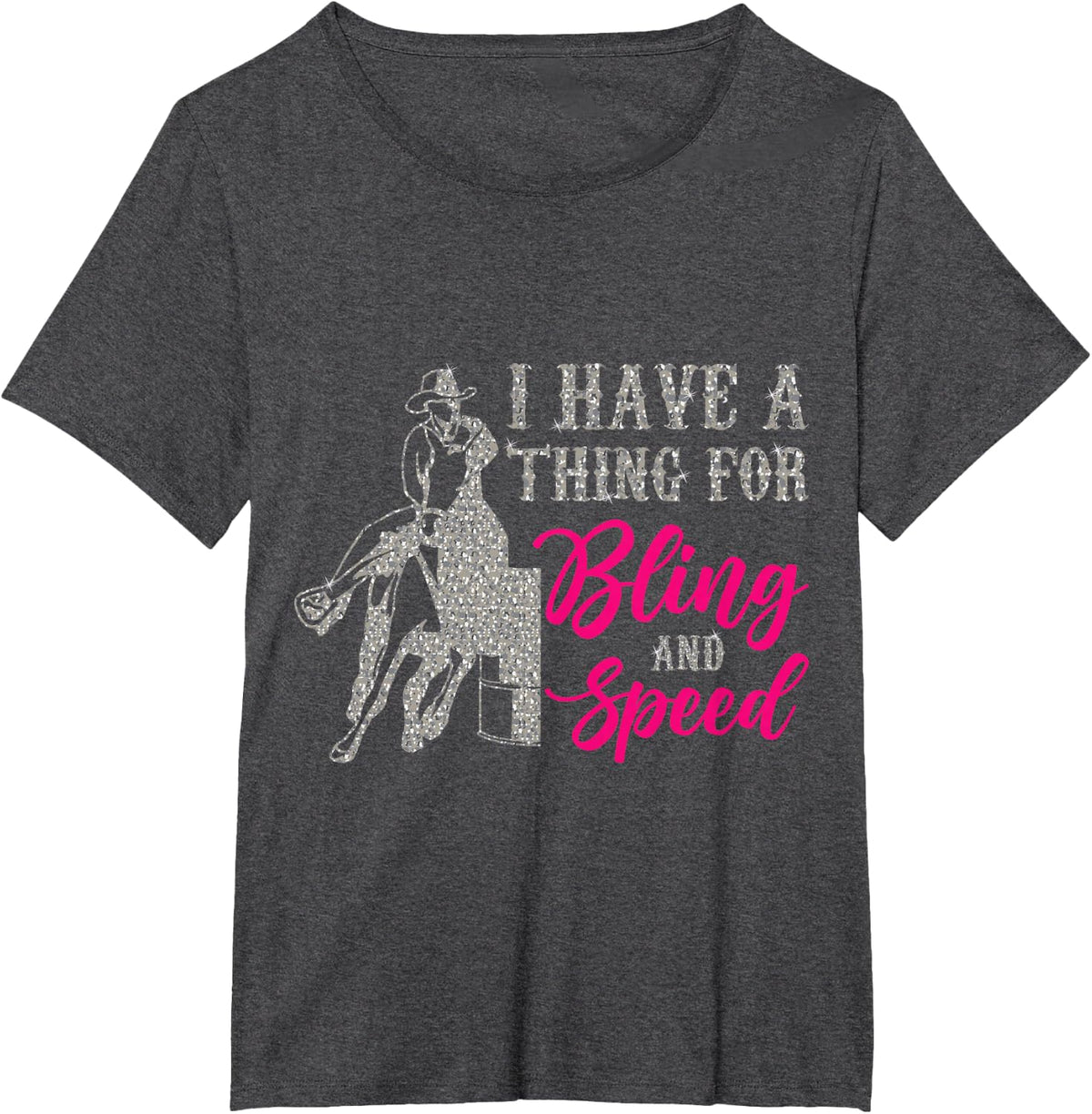 Bling and Speed Horse Barrel Racing Season Barrel Racer T-Shirt - Dark Heather Grey