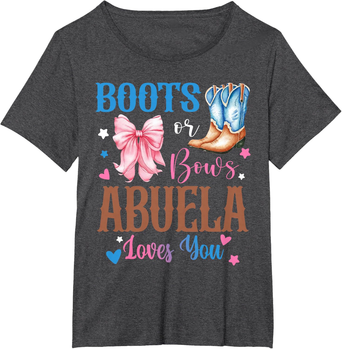 Boots or Bows Abuela Loves You Western Gender Reveal Family T-Shirt - Dark Heather Grey