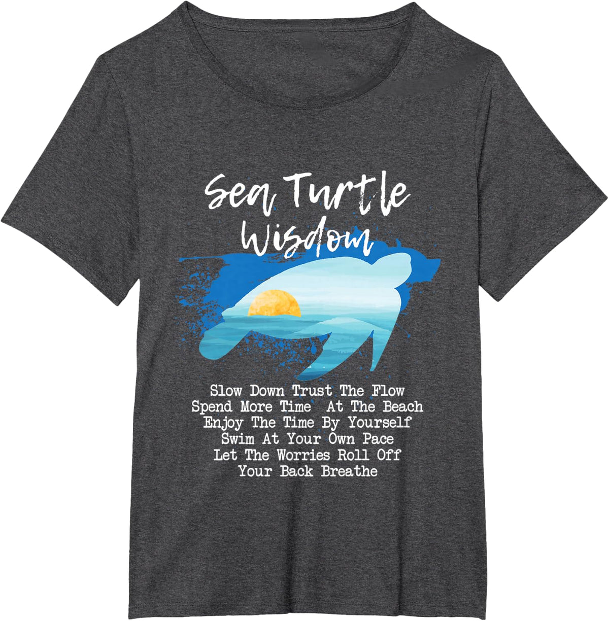 Sea Turtle Wisdom - Beach Ocean Lover Wildlife Animal Lover T-Shirt - Dark Heather Grey