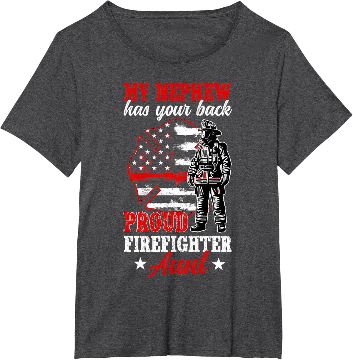 Proud Firefighter Aunt of A Firefighter Auntie T-Shirt - Dark Heather Grey
