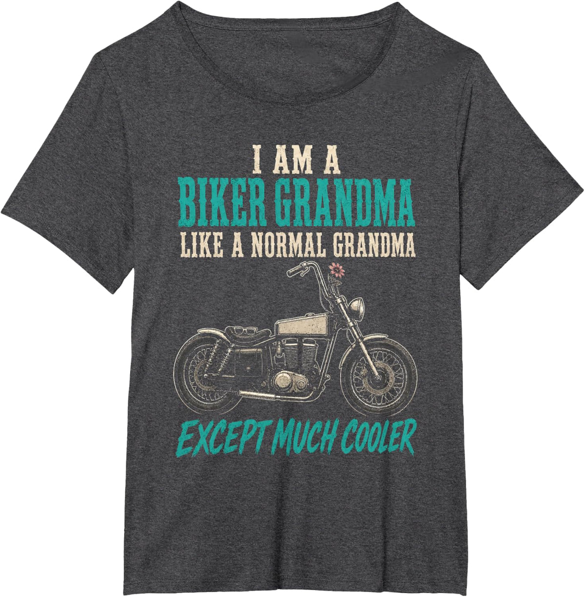 Motorcycle Biker Grandma Like A Normal Grandma Except Cooler T-Shirt - Dark Heather Grey