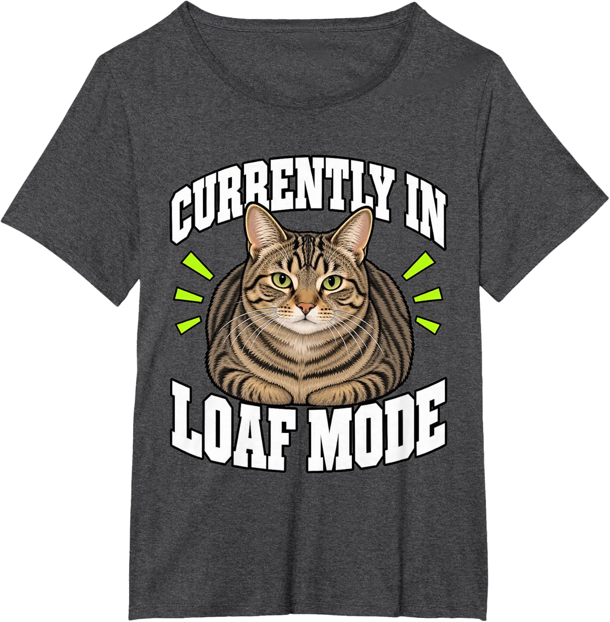 Tabby Cat Currently in Loaf Mode Kitten Funny Stripes Feline T-Shirt - Dark Heather Grey