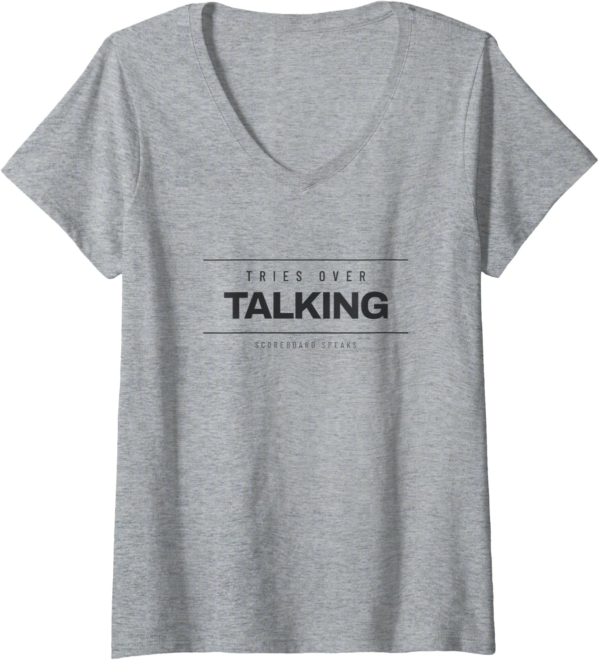 Women's Rugby - Tries Over Talking - Funny Rugby Player V-Neck T-Shirt - Heather Grey