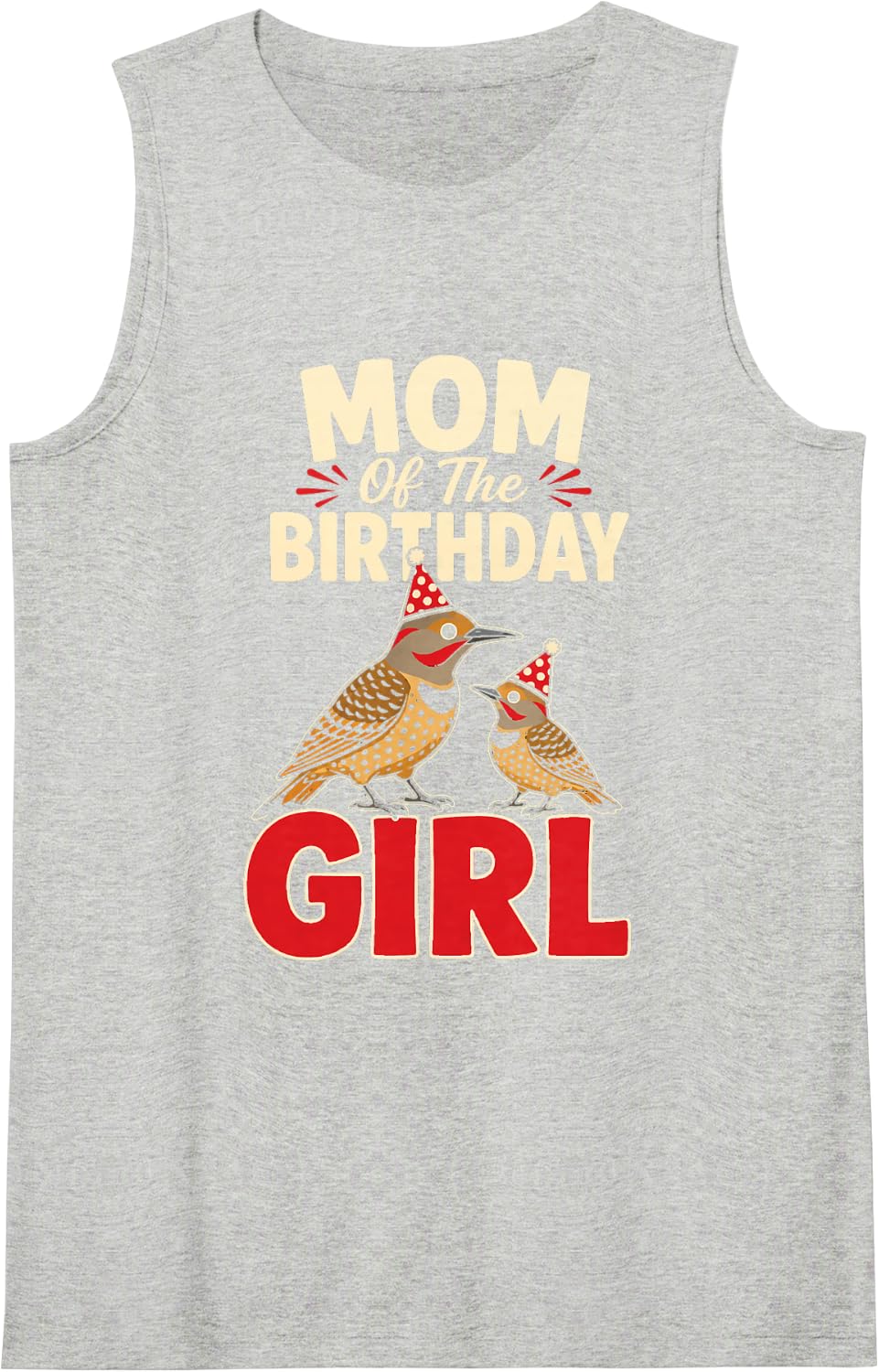 Bird Watching Mom of The Birthday Girl Tank Top - Heather Grey