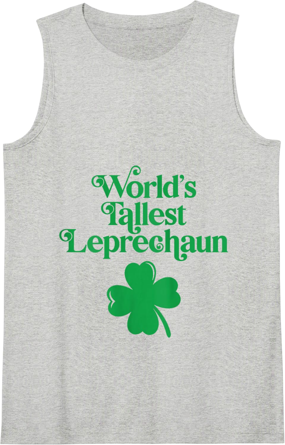 The World's Tallest Leprechaun Tank Top - Heather Grey