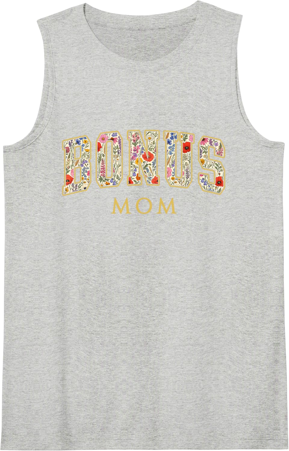 Bonus Mom Wildflower Varsity Letters Stepmom Stepmother Sleeveless Tank Top - Heather Grey