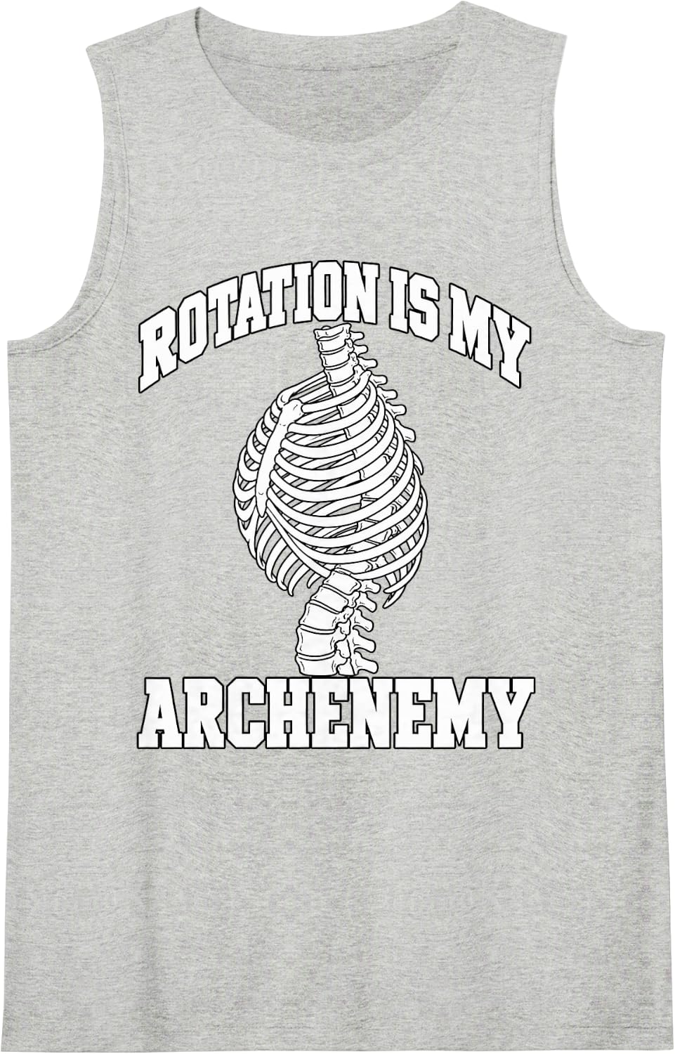 Radiology Tech Rotation is My Archenemy Anatomy Nerd Ribcage Sleeveless Tank Top - Heather Grey