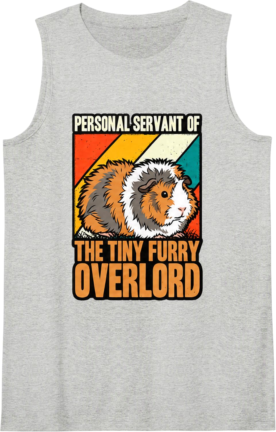 Personal Servant of The Tiny Furry Overlord Funny Guinea Pig Sleeveless Tank Top - Heather Grey