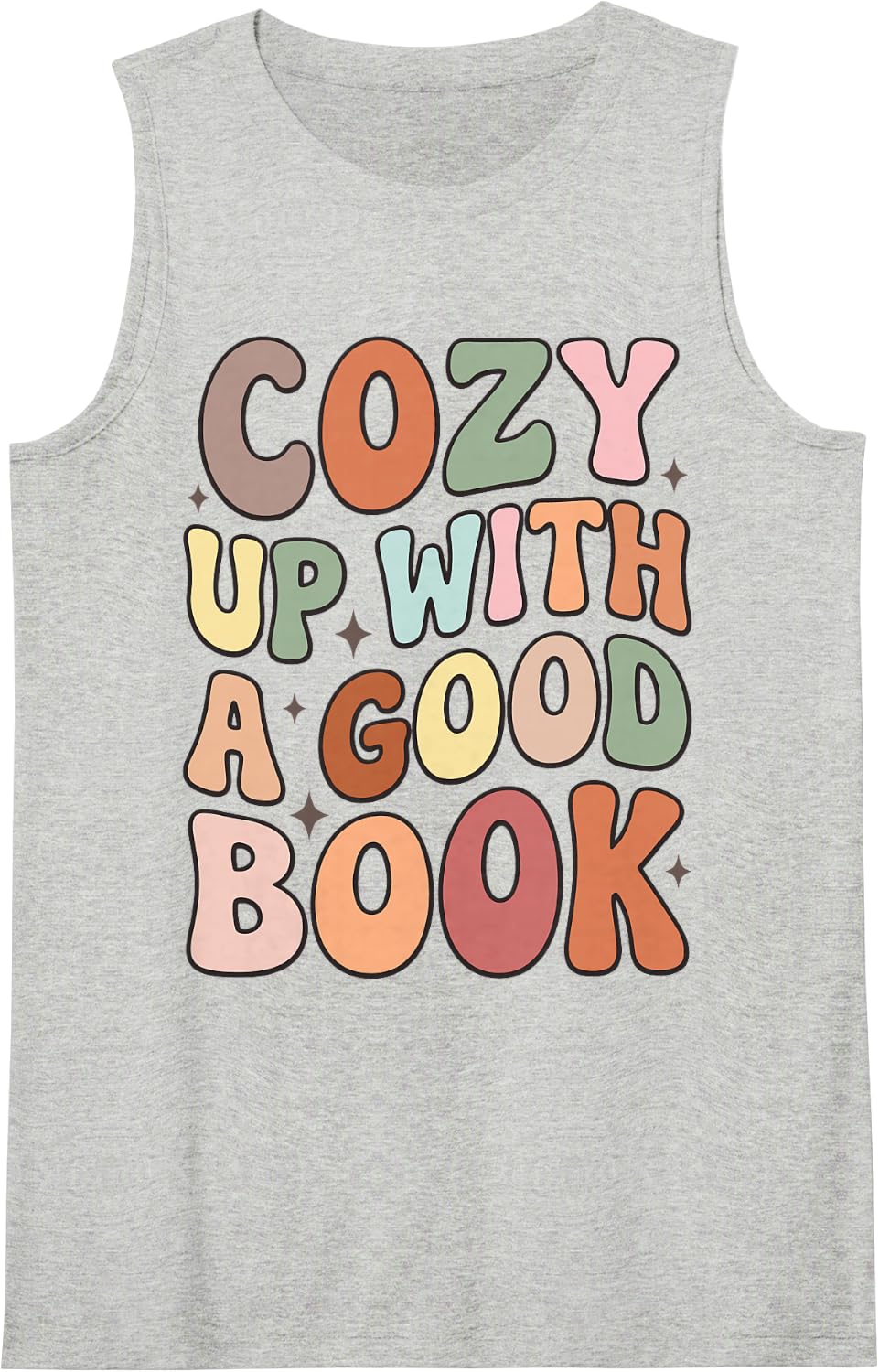 Cozy Up with A Good Book Reading Lover Bookworm Librarian Tank Top - Heather Grey