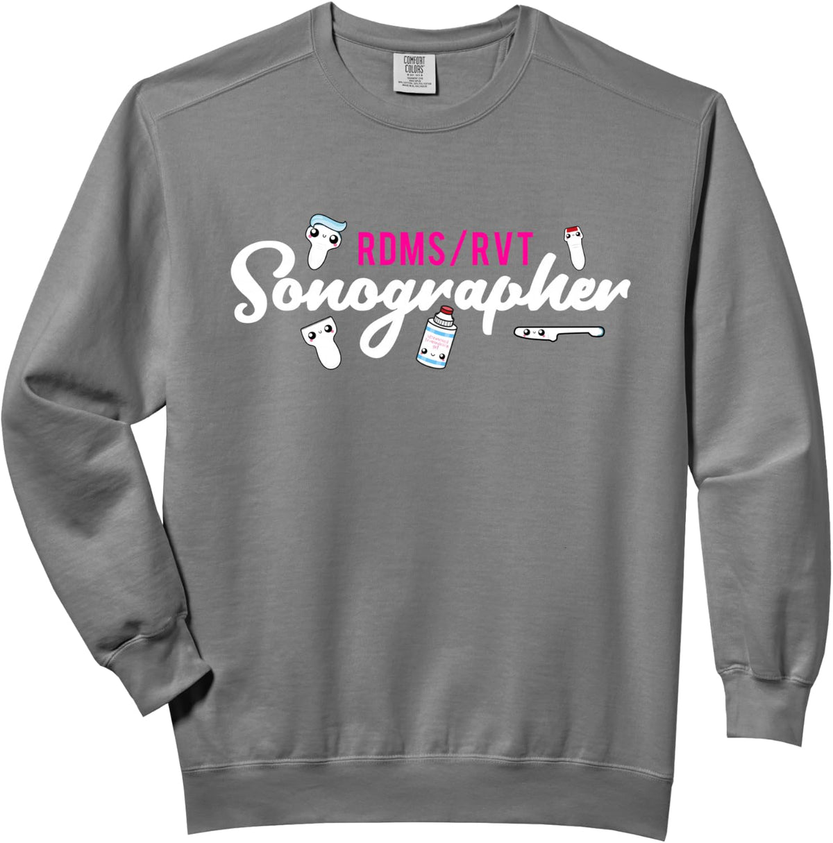 Ultrasound Tech Sonographer Radiology RDMS RVT Sonography 1 Comfort Colors Adult Sweatshirt - Adult Unisex Grey