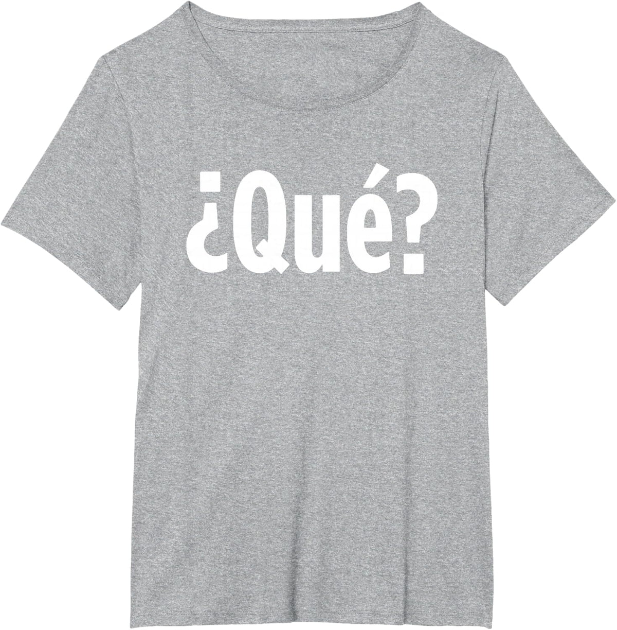 Que? - Funny Spanish Saying Sarcastic Novelty Cool Spanish T-Shirt - Heather Grey