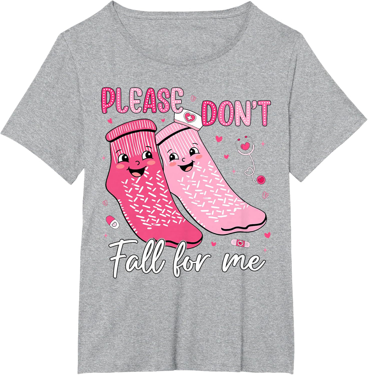 Please Don't Fall for Me Nurse Valentines Pink Socks Women T-Shirt - Heather Grey