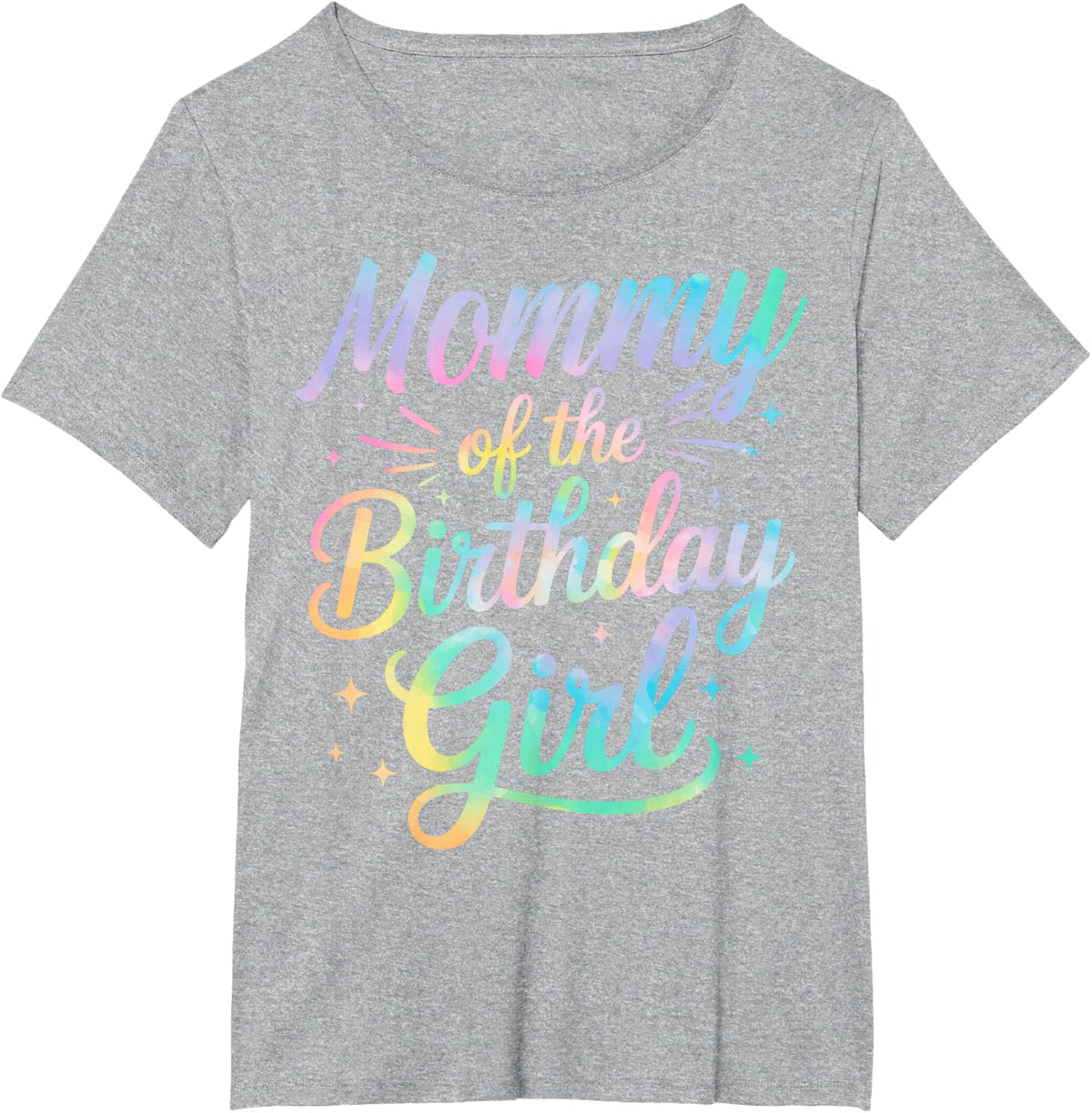 Mommy of The Birthday Tie Dye Colorful Matching Family Mom T-Shirt - Heather Grey