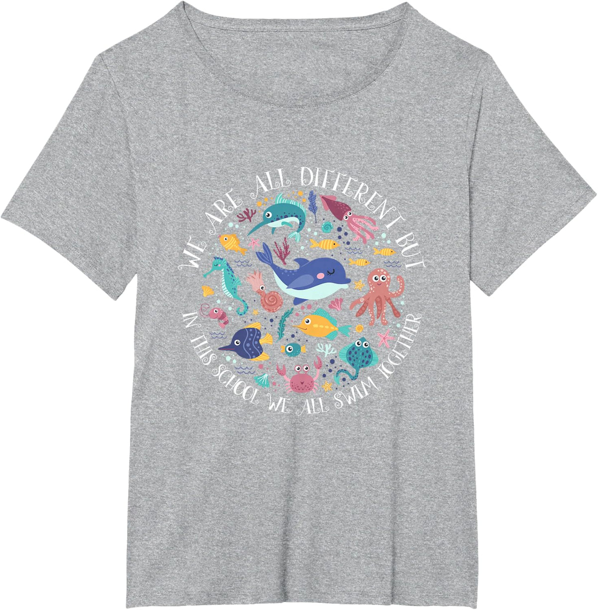 We're all different but in this class we swim together Teach T-Shirt - Heather Grey