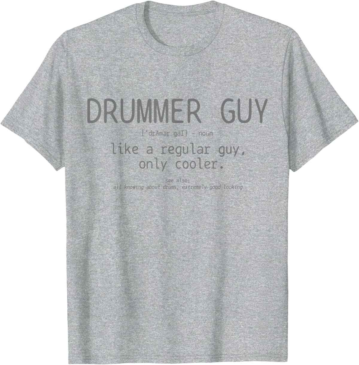Drummer Guy Definition Funny Vintage Drums Drumming T-Shirt - Heather Grey