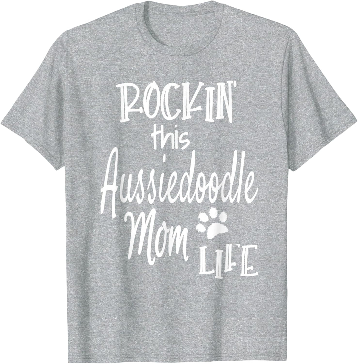 Rockin Life Aussiedoodle graphic Aussiedoodle Dog Owner Gift T-Shirt - Heather Grey